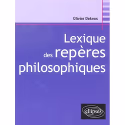 ISBN Lexique Des Reperes Philosophiques, philosophie, Français, Livre broché