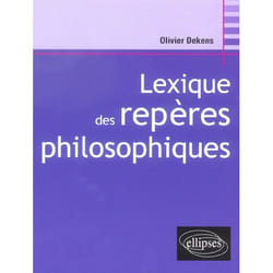 Lexique des reperes philosophiques