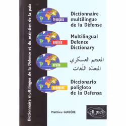 ISBN Dictionnaire Multilingue De La Defense Et Du Maintien De La Paix, Francais - Anglais - Arabe - Espag, politique, Françai ...