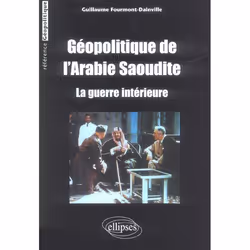 ISBN Geopolitique De L'Arabie Saoudite - La Guerre Interieure, politique, Français