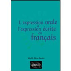 L'expression orale et l'expression ecrite en francais