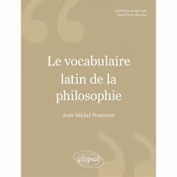 ISBN Vocabulaire Latin De La Philosophie (Le) - 2e Edition Revue Et Corrigee (2e Edition), philosophie, Français, Livre broch ...