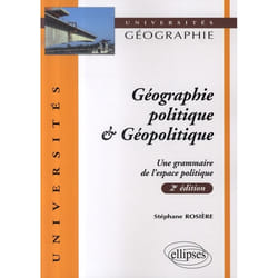 Géographie politique et géopolitique (2e édition mise à jour)