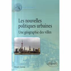 ISBN Les Nouvelles Politiques Urbaines, Une Geographie Des Villes, Littérature scientifique, Français