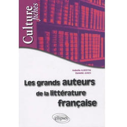 Les grands auteurs de la littérature française