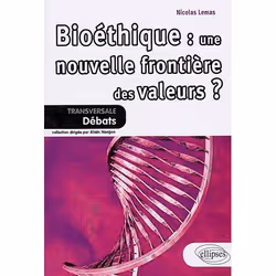 ISBN Bioethique Une Nouvelle Frontiere Des Valeurs ?, société, Français