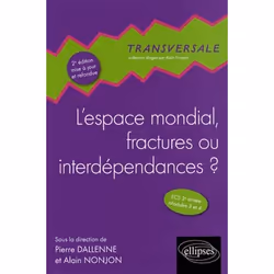 ISBN L'Espace Mondial, Fractures Ou Interdependances ? 2e Edition Mise A Jour Et Refondue, politique, Français