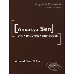 ISBN Sen Amartya - Vie, Oeuvres, Concepts, Économie, Français