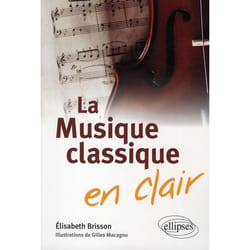 La musique classique en clair