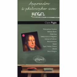 ISBN Apprendre A Philosopher Avec Hegel, philosophie, Français, Livre broché