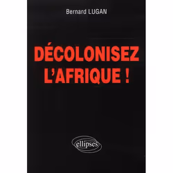 ISBN Decolonisez L'Afrique !, histoire, Français, Livre broché