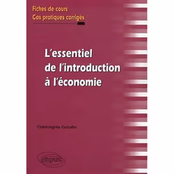 ISBN L'Essentiel De L'Introduction A L 'Economie Fiches De Cours &amp; Cas Pratiques Corriges, histoire, Français, Livre broc ...