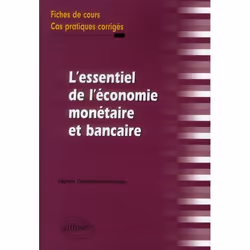 ISBN L'Essentiel De L'Economie Monetaire Et Bancaire; Fiches De Cours; Cas Pratiques Corriges, Business &amp; finance, França ...