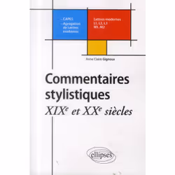 ISBN Commentaires Stylistiques; Xixe & Xxe Siecles; Lettres Modernes, histoire, Français