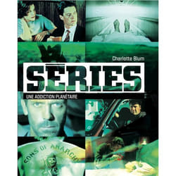 Séries - Une addiction planétaire (Relié)