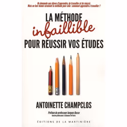 ISBN La Methode Infaillible Pour Reussir Vos Etudes, société, Français, Livre broché