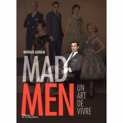 ISBN Mad Men; Un Art De Vivre, société, Français
