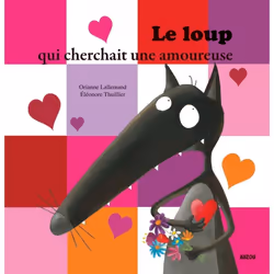 Auzou Le Loup Qui Cherchait Une Amoureuse, 3 an(s), Carton, Papier, 171 g