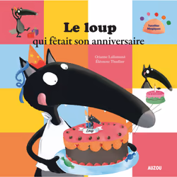 Auzou Loup Fetait Son Anniv, 01/01/2014, Multicolore, 480 g, 480 g, 256 mm, 30 mm