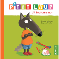 Auzou P'Tit Loup Dit Toujours Non, 2 an(s), Papier, Carton