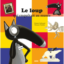 Auzou Le Loup Qui Enquêtait Au Musée
