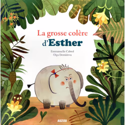Auzou Mes P'Tits Albums - La Grosse Colere D'Esther (Petit Format), Chine, 21 mm, 21 mm, Consumer Unit ou UVC unité de vente ...
