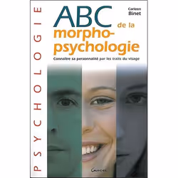ISBN Abc De Morphopsychologie; Connaitre Sa Personnalite Par Les Traits Du Visage, Littérature scientifique, Français