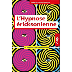 Abc de l'hypnose éricksonienne