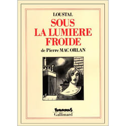 Sous la lumiere froide