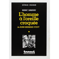 L'homme a l'oreille croquee