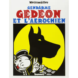 Gendarme gedeon et l'aerochien