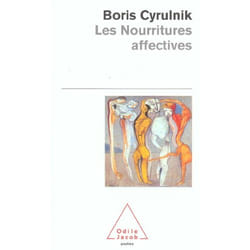 Les Nourritures affectives (Poche)