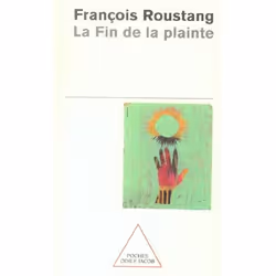 ISBN La Fin De La Plainte, Psychologie, Français
