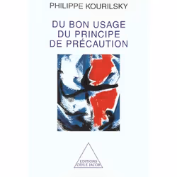 ISBN Du Bon Usage Du Principe De Precaution, politique, Français