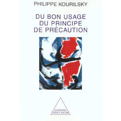 Du bon usage du principe de précaution