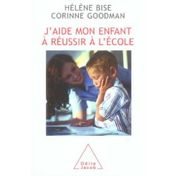 J'aide mon enfant à réussir à l'école