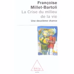 ISBN La Crise Du Milieu De La Vie, Psychologie, Français, Livre broché