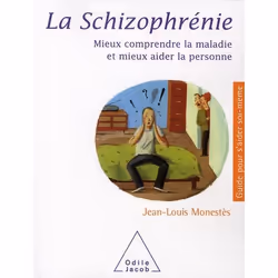 ISBN La Schizophrenie - Mieux Comprendre La Maladie Et Mieux Aider La Personne, Psychologie, Français, Livre broché