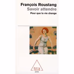 ISBN Savoir Attendre, Psychologie, Français, Livre broché