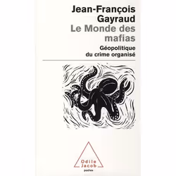 ISBN Le Monde Des Mafias; Geopolitique Du Crime Organise, biographie, Français, Livre broché