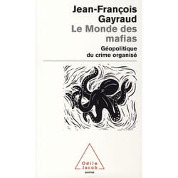 Le Monde des mafias