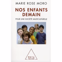 ISBN Nos Enfants Demain; Pour Une Societe Multiculturelle, société, Français, Livre broché
