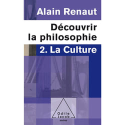 La Culture (Découvrir la philosophie,2)