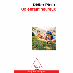 ISBN Un Enfant Heureux, Psychologie, Français