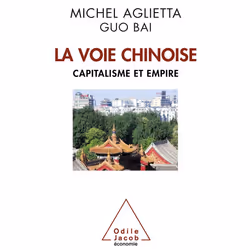 ISBN La Voie Chinoise; Capitalisme Et Empire, Économie, Français