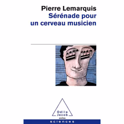 ISBN Serenade Pour Un Cerveau Musicien, Psychologie, Français, Livre broché