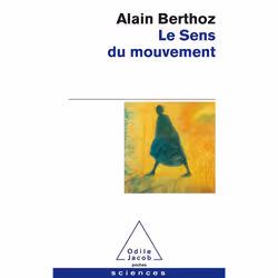 ISBN Le Sens Du Mouvement, Psychologie, Français, Livre broché
