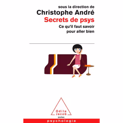 ISBN Secrets De Psy; Ce Qu'Il Faut Savoir Pour Aller Bien, Psychologie, Français, Livre broché