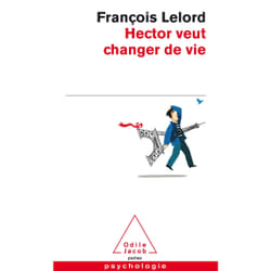 Odile Jacob HECTOR VEUT CHANGER DE VIE