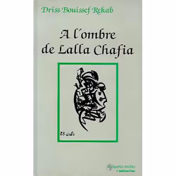 ISBN A L'Ombre De Lalla Chafia, Littérature, Français, Livre broché